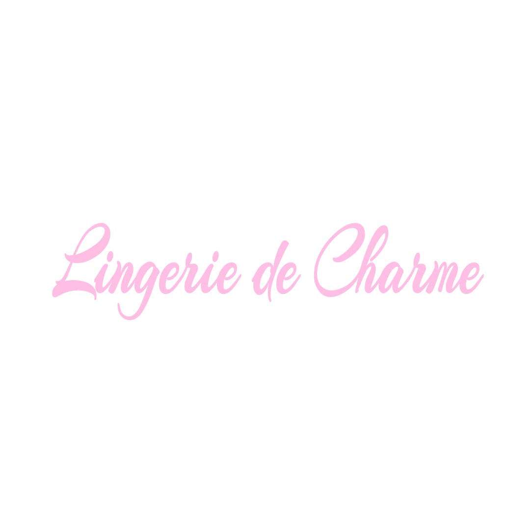 LINGERIE DE CHARME LIANCOURT-FOSSE